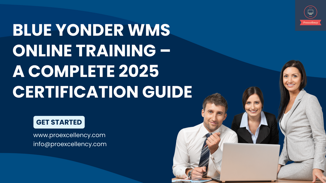 Blue Yonder WMS Online Training – A Complete 2025 Certification Guide