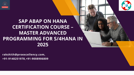 SAP ABAP on HANA Certification Course – Master Advanced Programming for S/4HANA in 2025