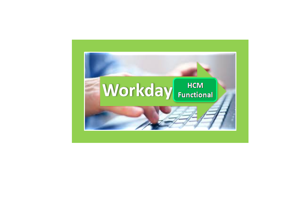 Workday HCM Functional Online Training