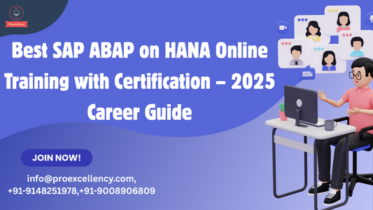 Best SAP ABAP on HANA Online Training with Certification – 2025 Career Guide