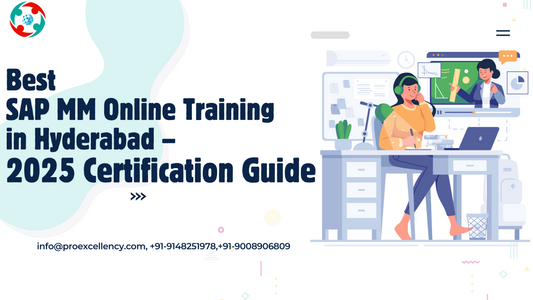 Best SAP MM Online Training in Hyderabad – 2025 Certification Guide