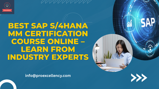 Best SAP S/4HANA MM Certification Course Online – Learn from Industry Experts