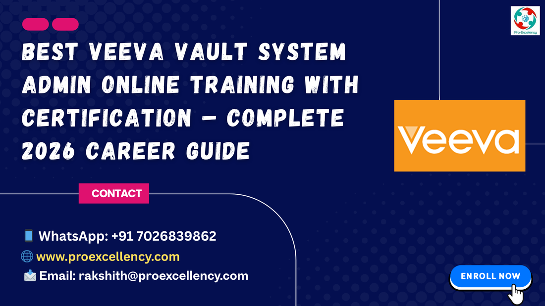 🚀 Best Veeva Vault System Admin Online Training with Certification – Complete 2026 Career Guide
