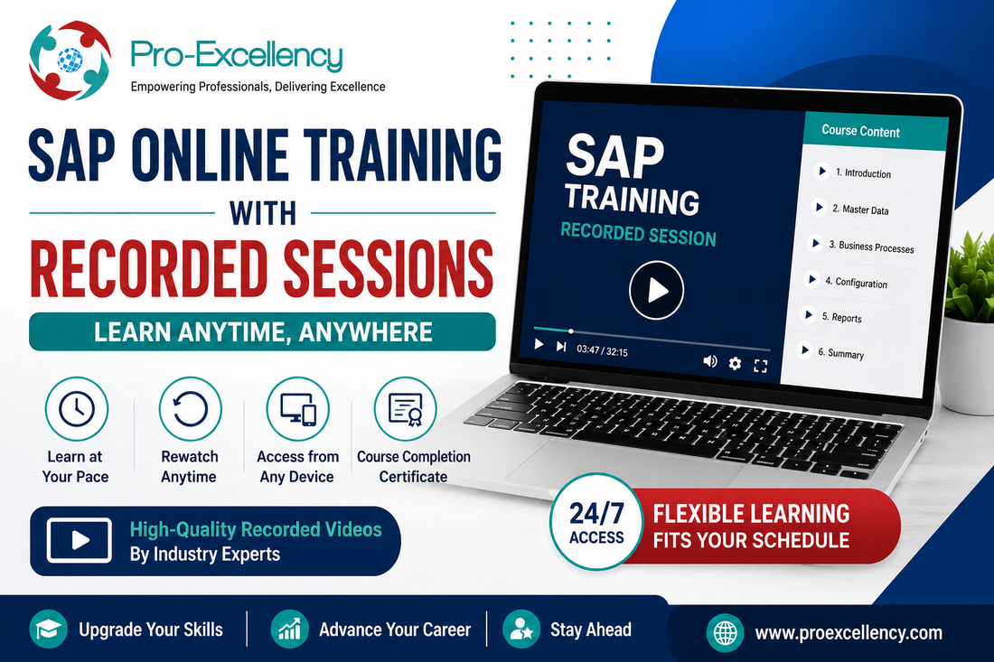 SAP Online Training with Recorded Sessions – Learn Anytime, Anywhere