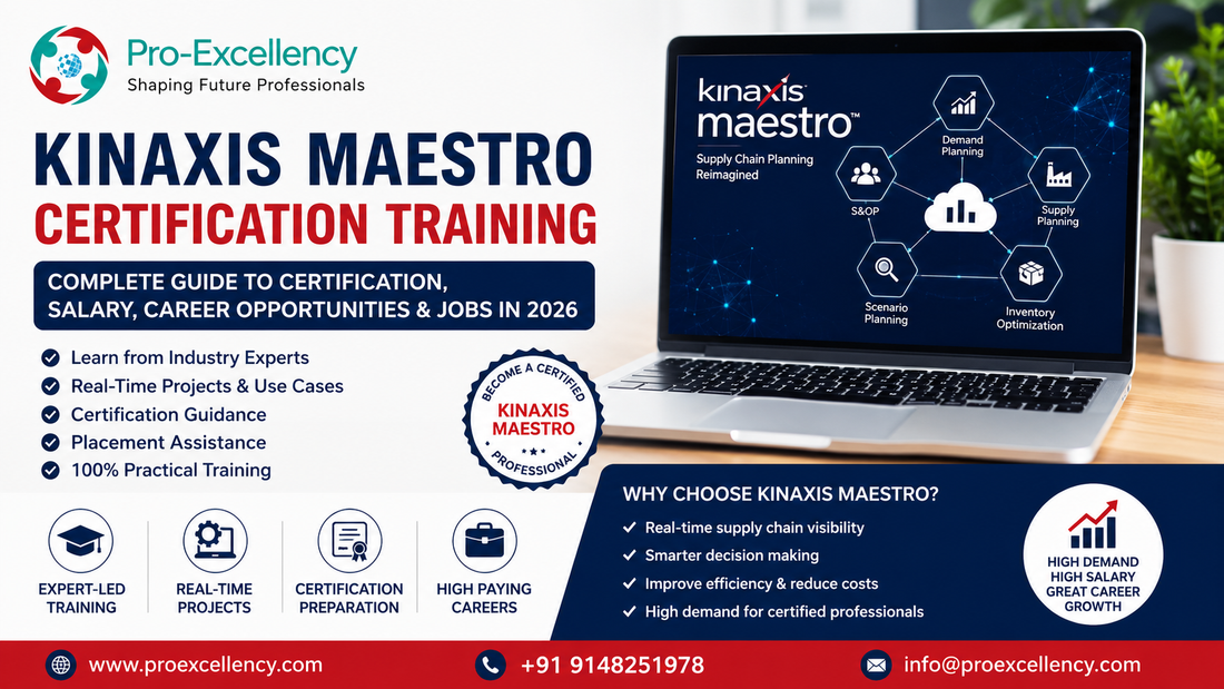 Kinaxis Maestro Certification Training: Complete Guide to Certification, Salary, Career Opportunities, and Jobs in 2026
