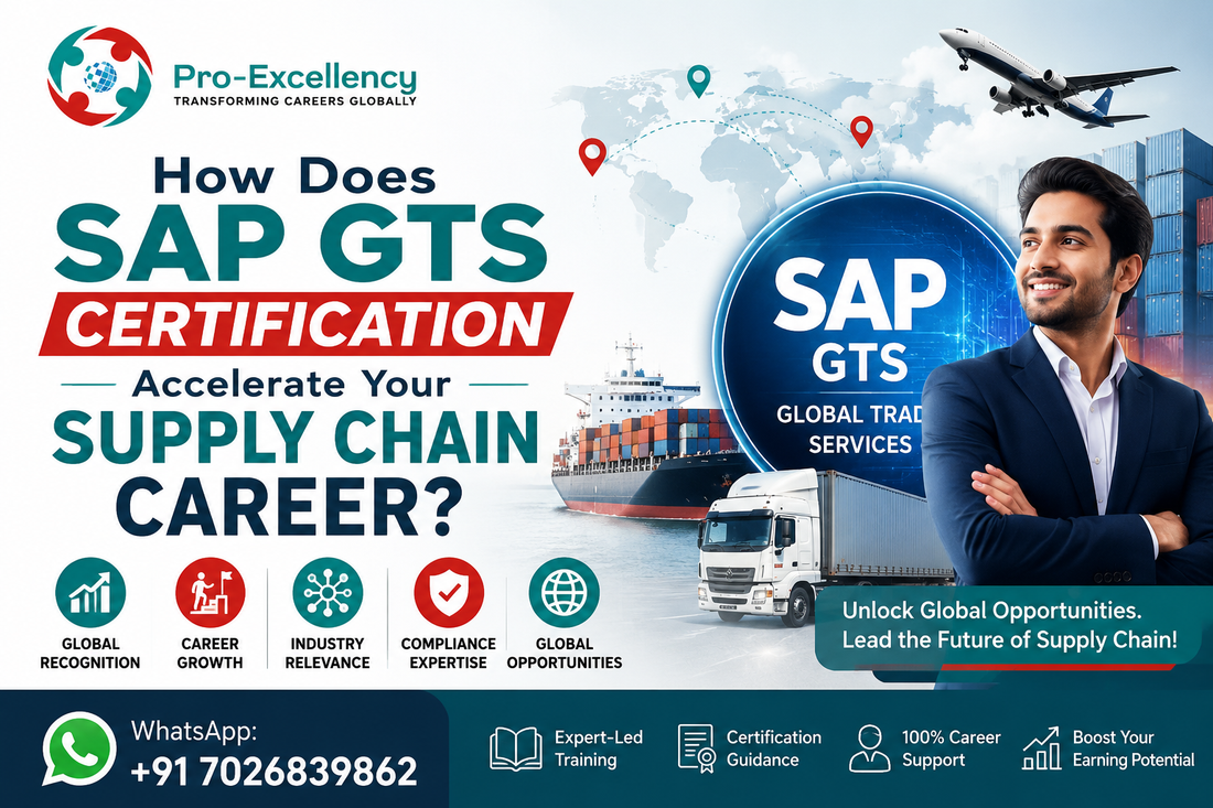 How Does SAP GTS Certification Accelerate Your Supply Chain Career?