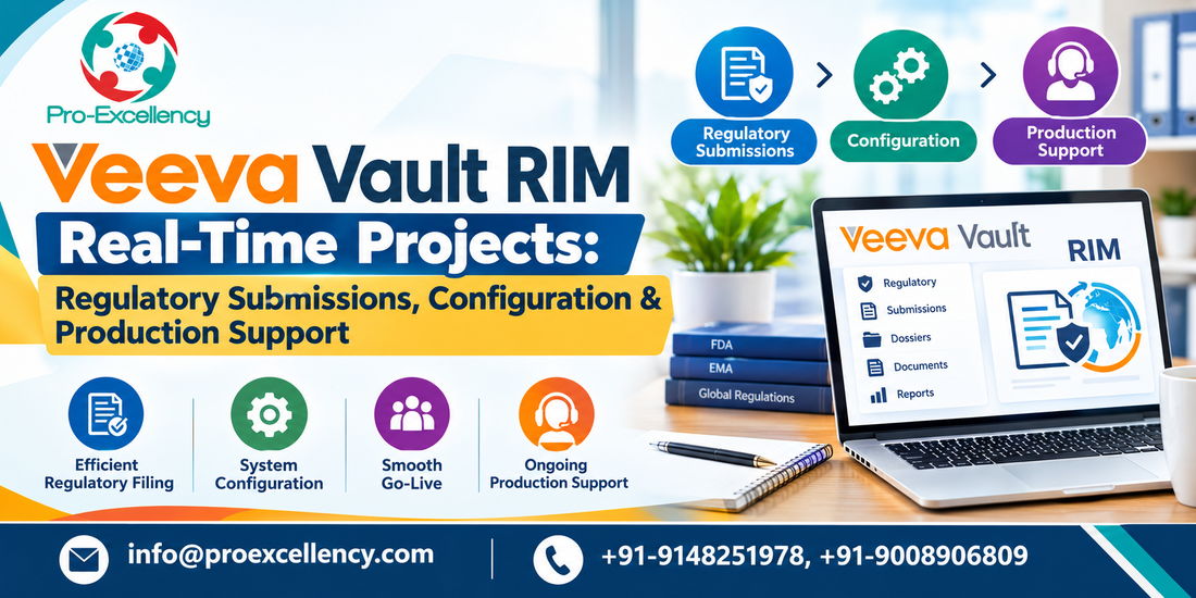 Veeva Vault RIM Real-Time Projects: Regulatory Submissions, Configuration &amp; Production Support