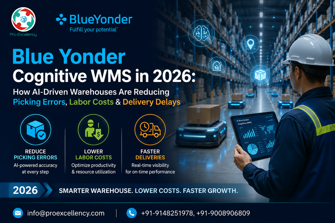 Blue Yonder Cognitive WMS in 2026: How AI-Driven Warehouses Are Reducing Picking Errors, Labor Costs & Delivery Delays