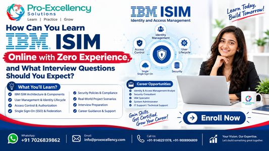 How Can You Learn IBM ISIM Online with Zero Experience, and What Interview Questions Should You Expect?