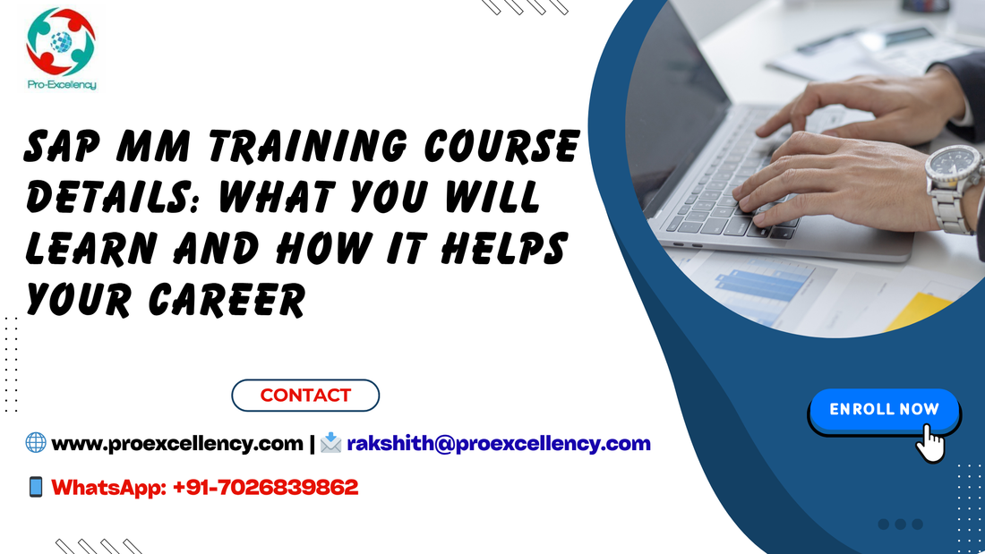 What Will You Learn in an SAP MM Training Course and How Does It Help Your Career?