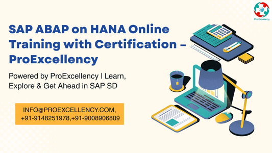 SAP ABAP on HANA Online Training with Certification – ProExcellency