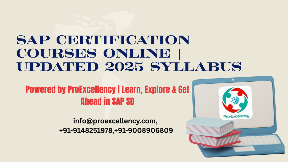 Sap Coding Training Course SAP Certification Courses Online | Updated 2025 Syllabus – Proexcellency