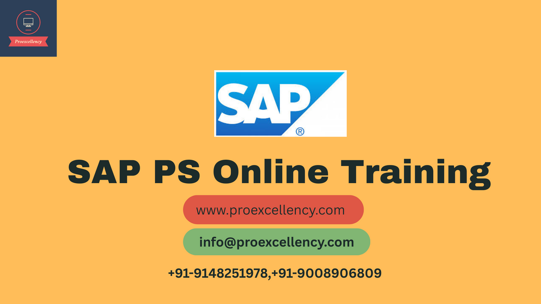 How Can SAP PS Training Boost Your Project Management Career? & Key Benefits of SAP PS Online Certification