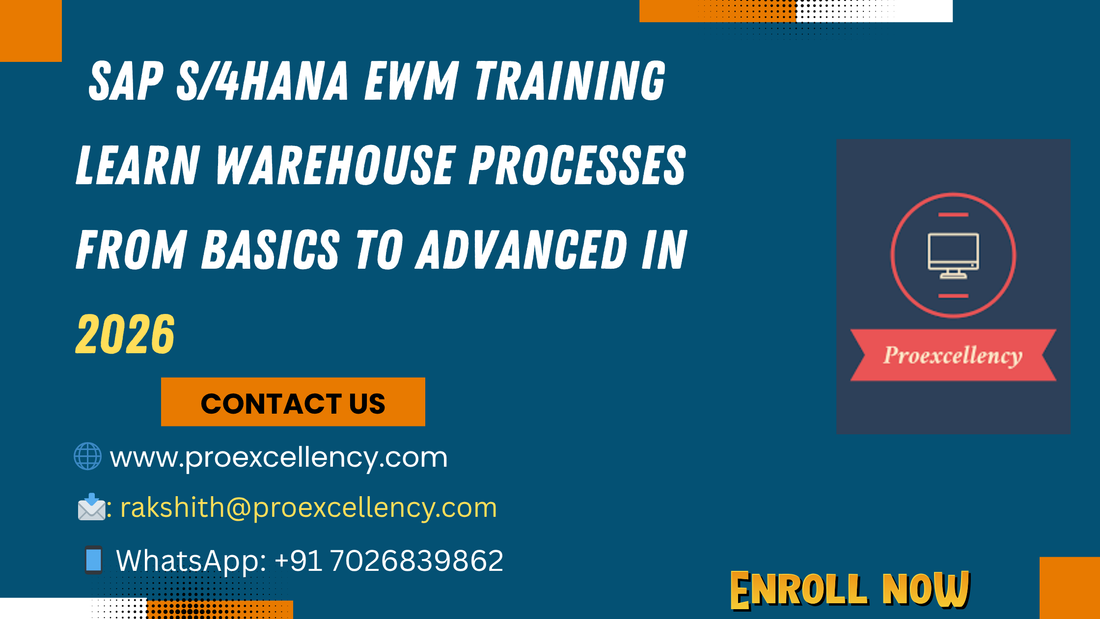 SAP S/4HANA EWM Training: Learn Warehouse Processes from Basics to Advanced in 2026