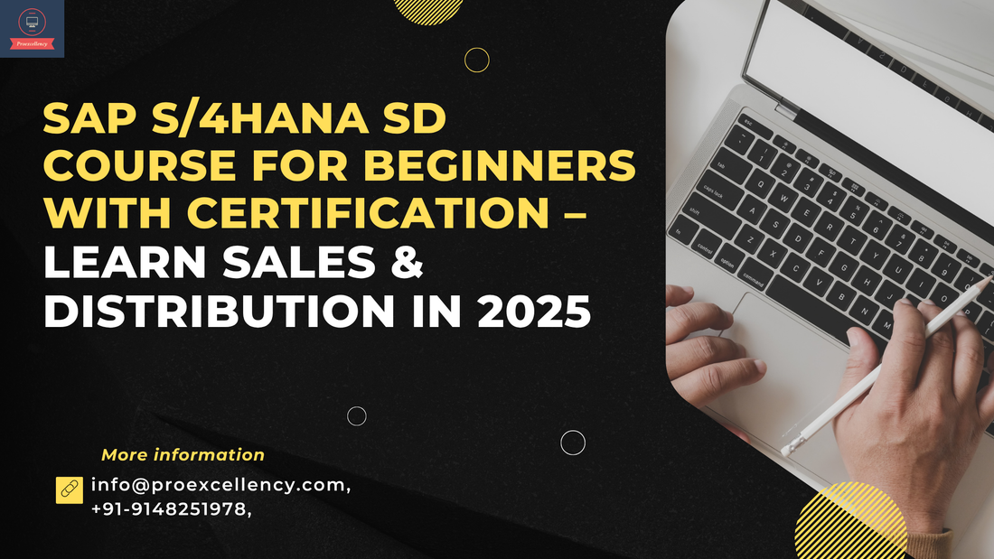 SAP S/4HANA SD Course for Beginners with Certification – Learn Sales &amp; Distribution in 2025
