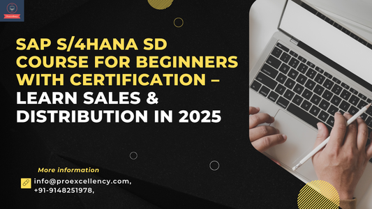 SAP S/4HANA SD Course for Beginners with Certification – Learn Sales &amp; Distribution in 2025