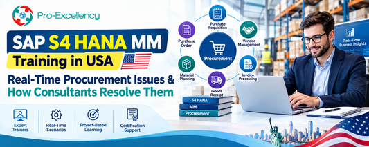 SAP S4 HANA MM Training in USA: Real-Time Procurement Issues & How Consultants Resolve Them