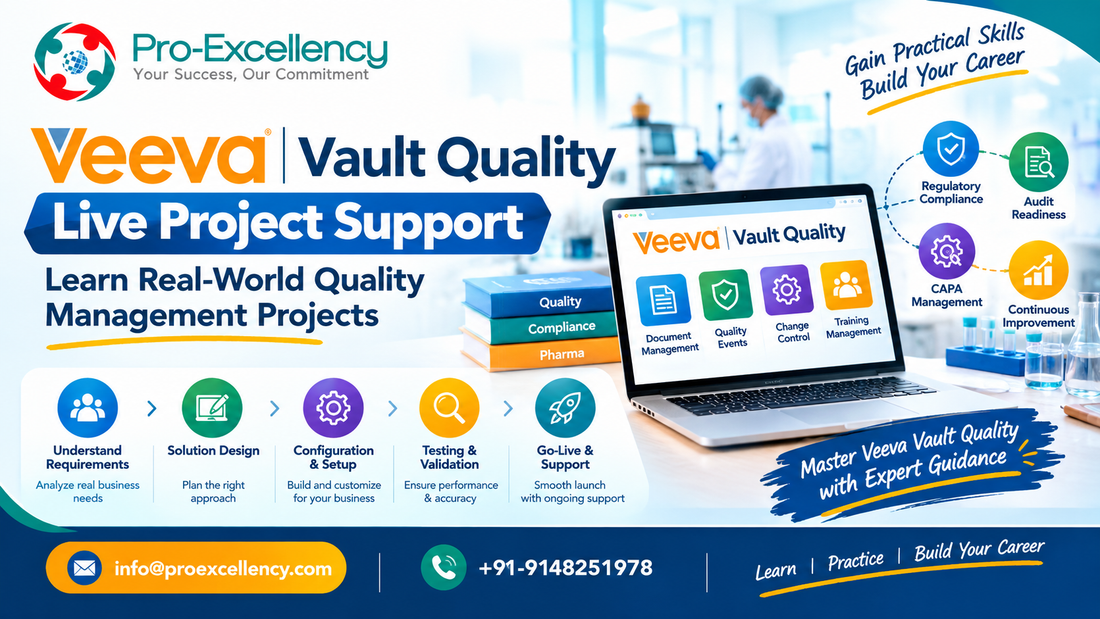 Veeva Vault Quality Live Project Support: Learn Real-World Quality Management Projects