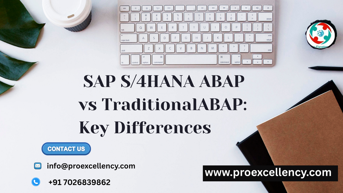 What is SAP ABAP S/4HANA? ABAP on HANA vs Traditional ABAP: Key Differences Explained