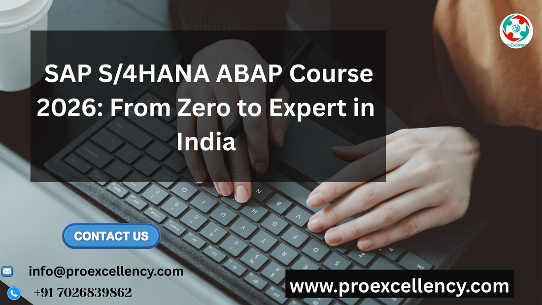 Ultimate SAP S/4HANA ABAP Course 2026: From Zero to Expert in India