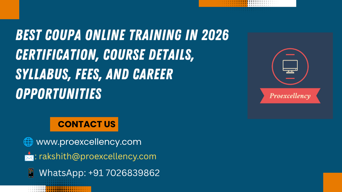 Best Coupa Online Training in 2026: Certification, Course Details, Syllabus, Fees, and Career Opportunities