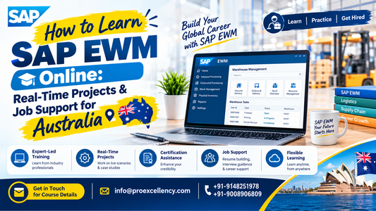 How to Learn SAP EWM Online: Real-Time Projects & Job Support for Australia
