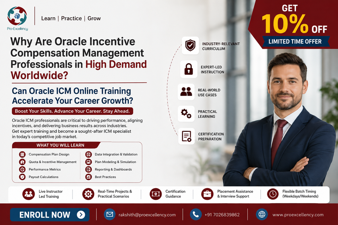 Why Are Oracle Incentive Compensation Management Professionals in High Demand Worldwide? Can Oracle ICM Online Training Accelerate Your Career Growth?