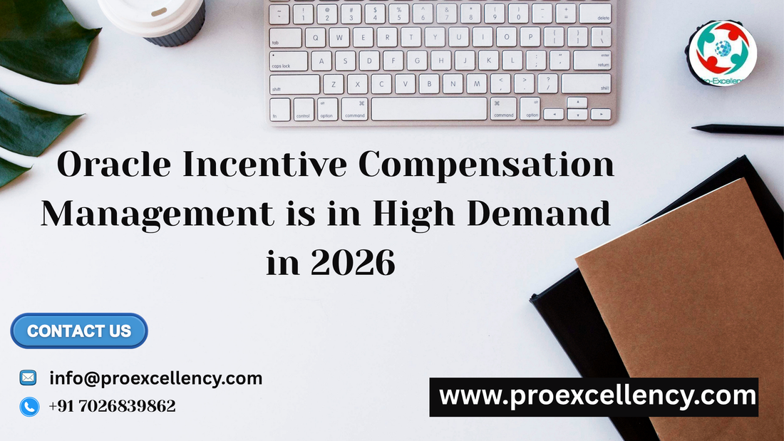 Why Oracle Incentive Compensation Management is in High Demand in 2026