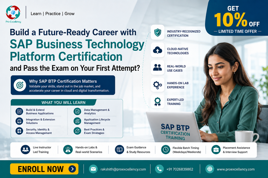 How to Build a Future-Ready Career with SAP Business Technology Platform Certification and Pass the Exam on Your First Attempt?
