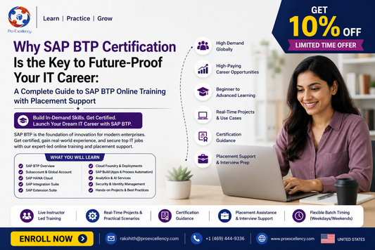 Why SAP BTP Certification Is the Key to Future-Proof Your IT Career: A Complete Guide to SAP BTP Online Training with Placement Support