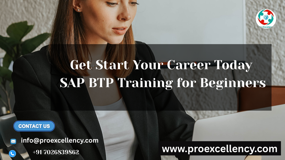Get Start Your Career Today – SAP BTP Training for Beginners