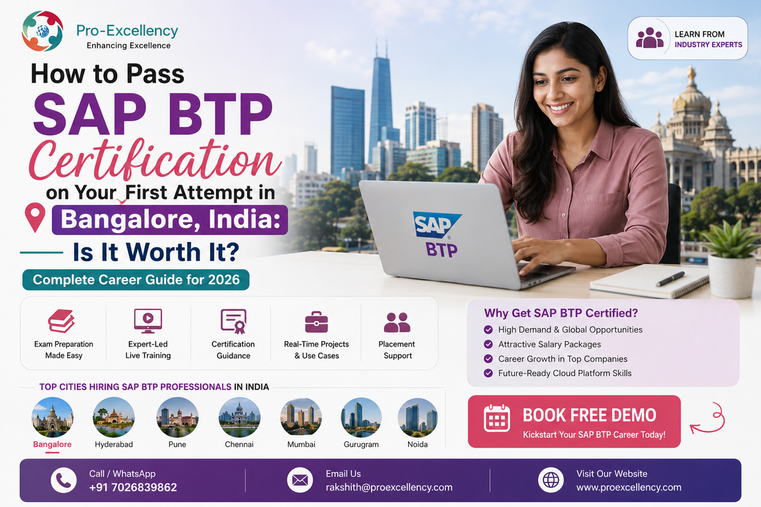 How to Pass SAP BTP Certification on Your First Attempt in Bangalore, India: Is It Worth It? Complete Career Guide for 2026