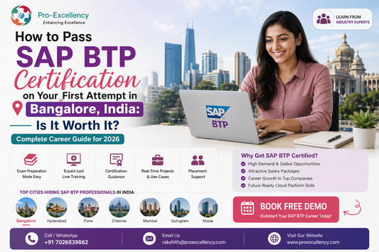 How to Pass SAP BTP Certification on Your First Attempt in Bangalore, India: Is It Worth It? Complete Career Guide for 2026