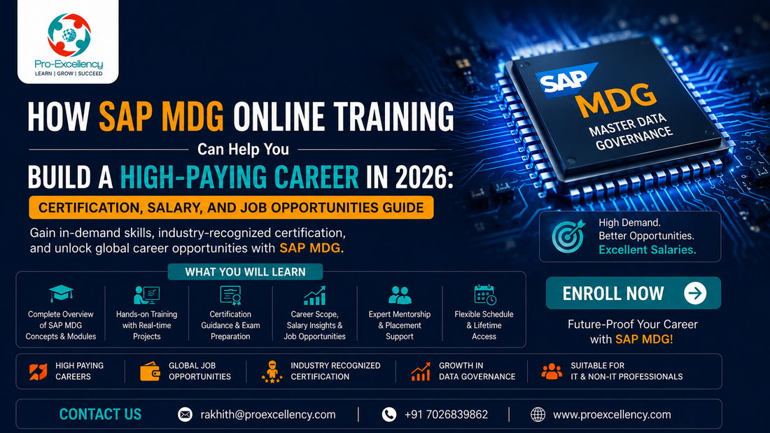 How SAP MDG Online Training Can Help You Build a High-Paying Career in 2026: Certification, Salary, and Job Opportunities Guide