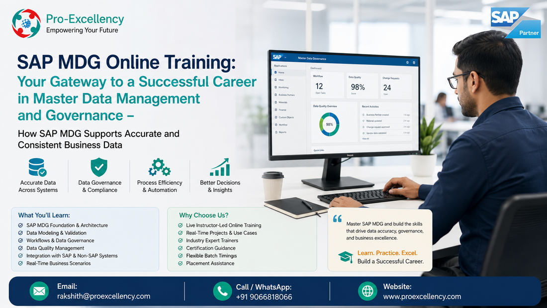 SAP MDG Online Training: Your Gateway to a Successful Career in Master Data Management and Governance — How SAP MDG Supports Accurate and Consistent Business Data