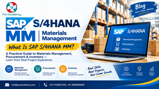 What Is SAP S/4HANA MM? A Practical Guide to Materials Management, Procurement & Inventory — Learn from Real Project Experience