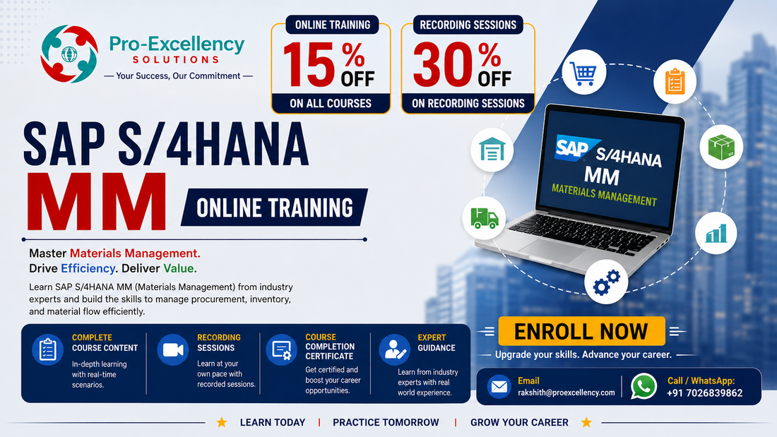 Big Savings Alert: SAP S/4HANA MM Online Training – 15% Off & 30% Off Recorded Training Sessions