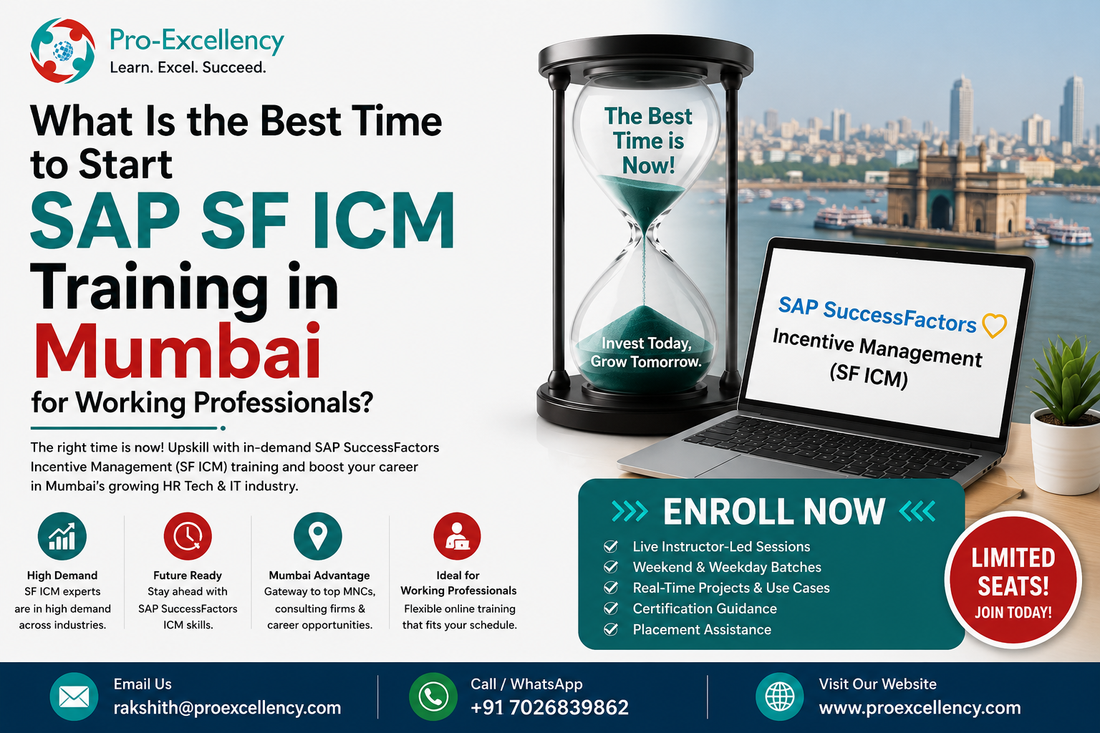 What Is the Best Time to Start SAP SF ICM Training in Mumbai for Working Professionals?