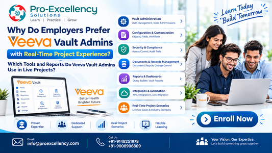Why Do Employers Prefer Veeva Vault Admins with Real-Time Project Experience? Which Tools and Reports Do Veeva Vault Admins Use in Live Projects?
